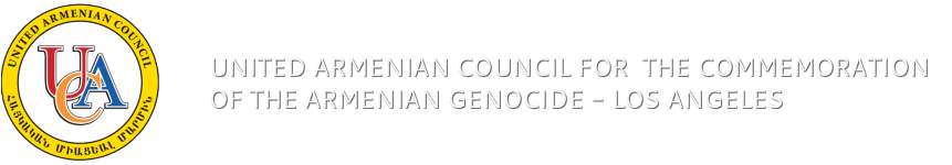 United Armenian Council for the Commemoration of the Armenian Genocide&nbsp;- Los Angeles